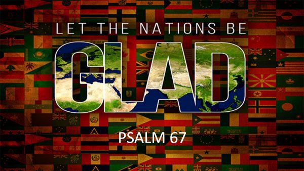 Let the Nations Be Glad Image