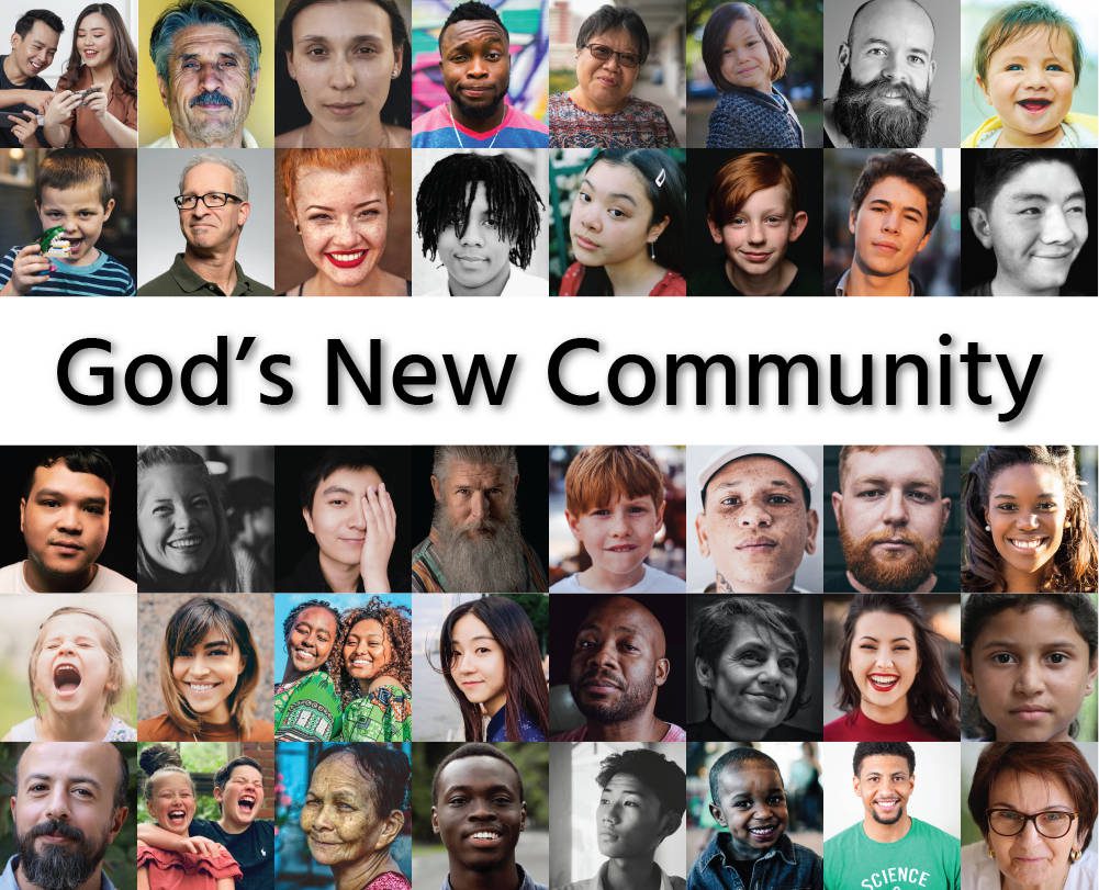 God\'s New Community